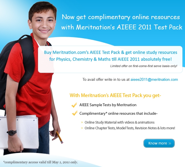 Now get complimentary online resources with Meritnation's AIEEE 2011 Test Pack

Buy Meritnation's 