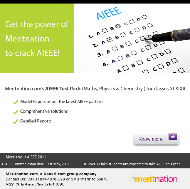 Get the power of Meritnation to crack AIEEE!

Meritnation.com's AIEEE Test Pack (Maths, Physics & 