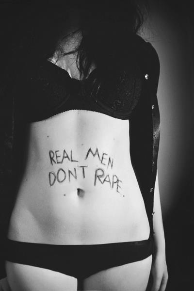 Real Men Dont Rape