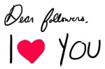 dear followers i lov